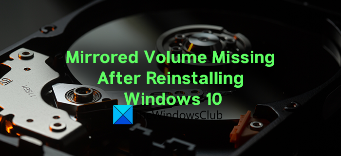 Sửa lỗi Mirrored Volume bị thiếu sau khi cài đặt lại Windows 10