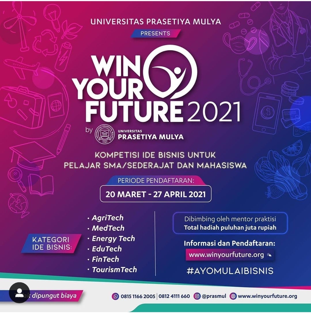 Win Your Future 2021 Kompetisi Ide Bisnis - PORTAL KOMPETISI DAN BEASISWA