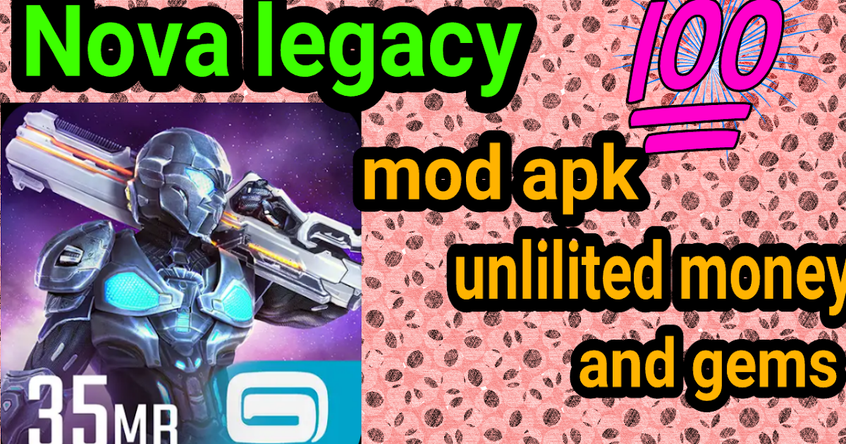 Download Nova Legacy Mod Apk Unlimited Gems Peatix