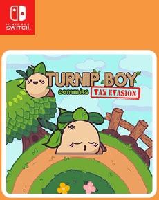 turnip boy commits tax evasion platforms turnip boy commits tax evasion platforms