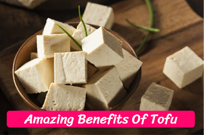Amazing Benefits Of Tofu, energeticreact
