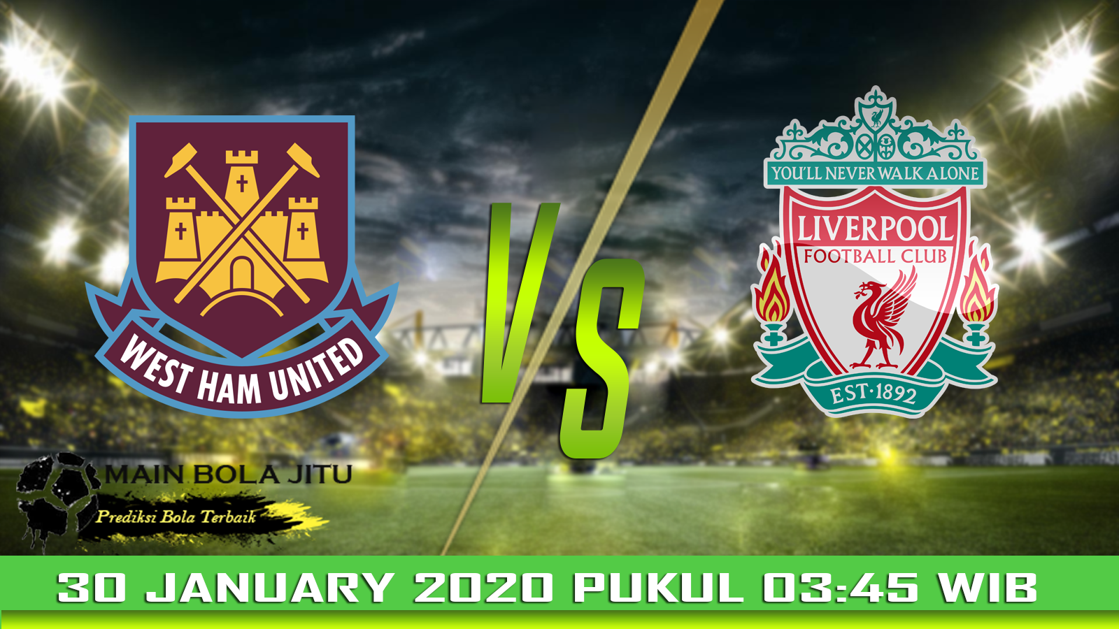 Prediksi Bola West Ham vs Liverpool tanggal 30-01-2020