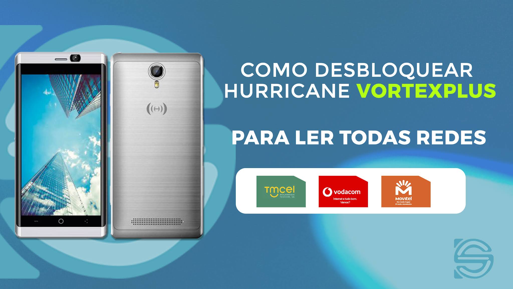 Hurricane VortexPlus Unlock SIM / Desbloquear Hurricane Vortex Plus sem