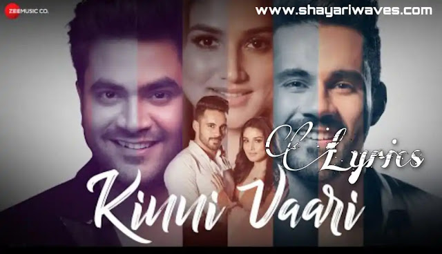 Kinni-Vaari-Lyrics-Rakesh-Maini