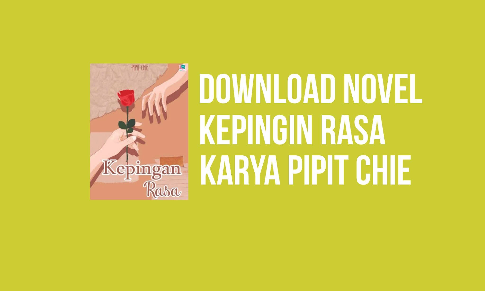 Unduh Novel Kepingan Rasa karya Pipit Chie Google Drive PDF BLACK SCRIPTS
