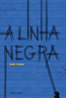Capa | A linha negra | Mario Teixeira | Editora: Scipione | Coleção: Matrizes | 2014 - atualmente (2021) |