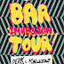 Bar Invasion Tour // Fresh Bloc Records