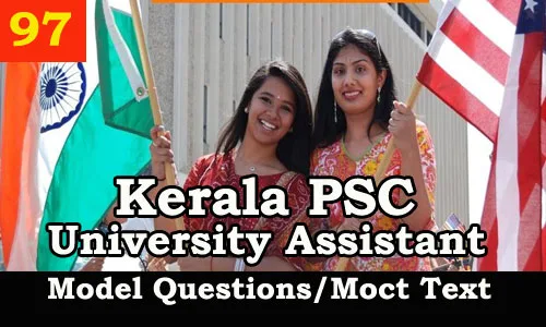 Kerala PSC Model Questions for University Assistant Exam - 97