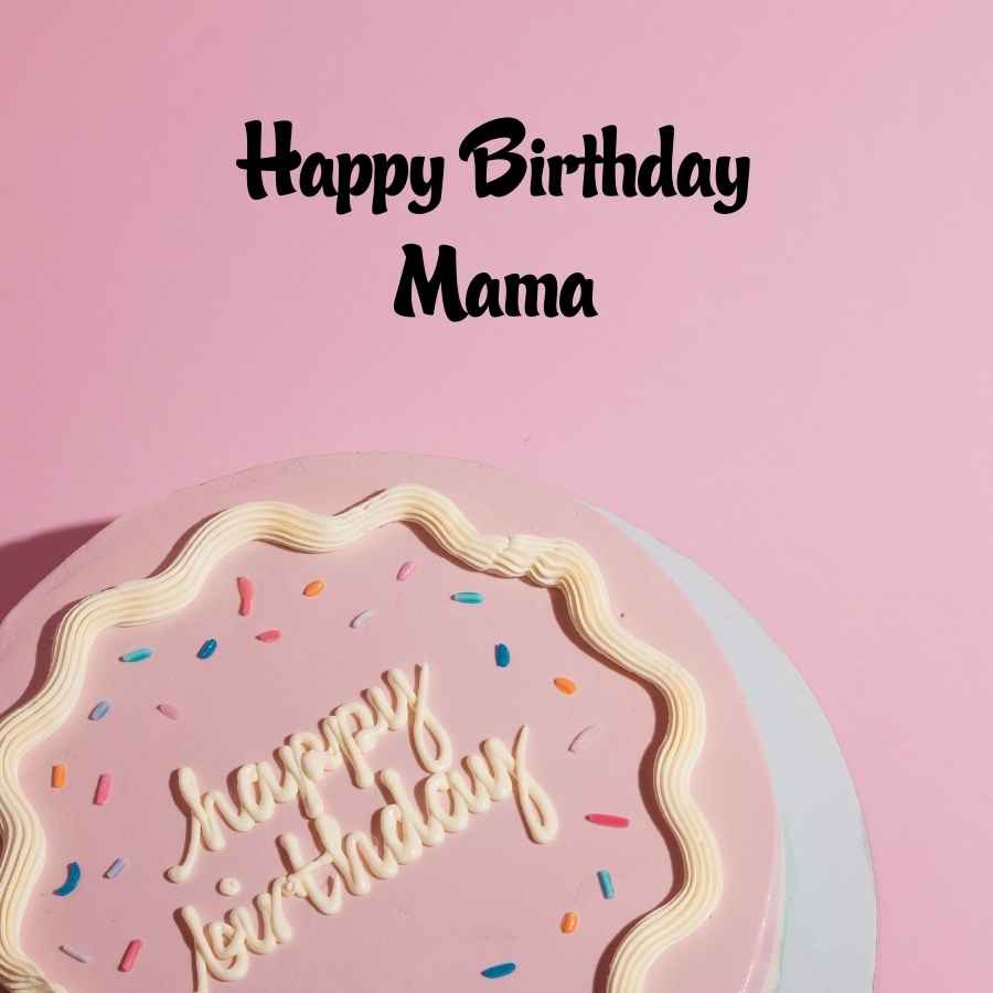 mama happy birthday wishes