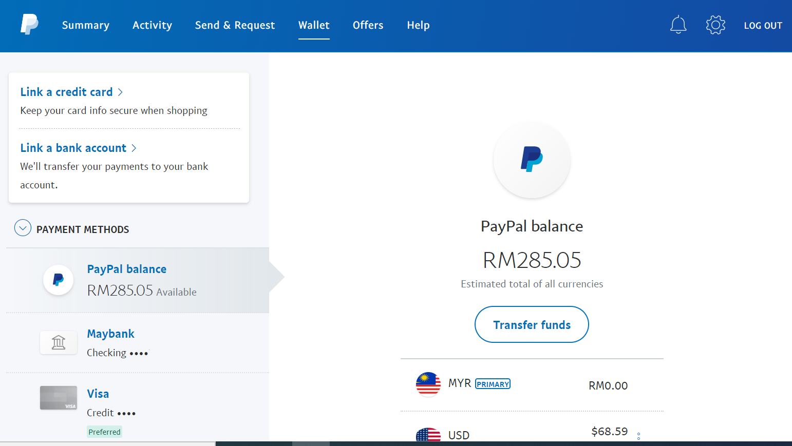 Withdraw cash from PayPal to Malaysia Banks or Credit card. Malaysia