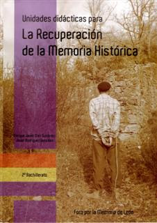 Descarga "Unidades didácticas para La Recuperación de la Memoria Histórica"