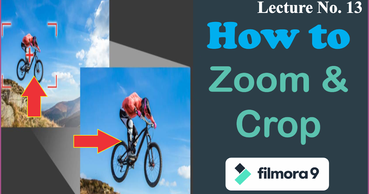 How to Zoom and Crop in Videos Best Video Editing Software Lecture