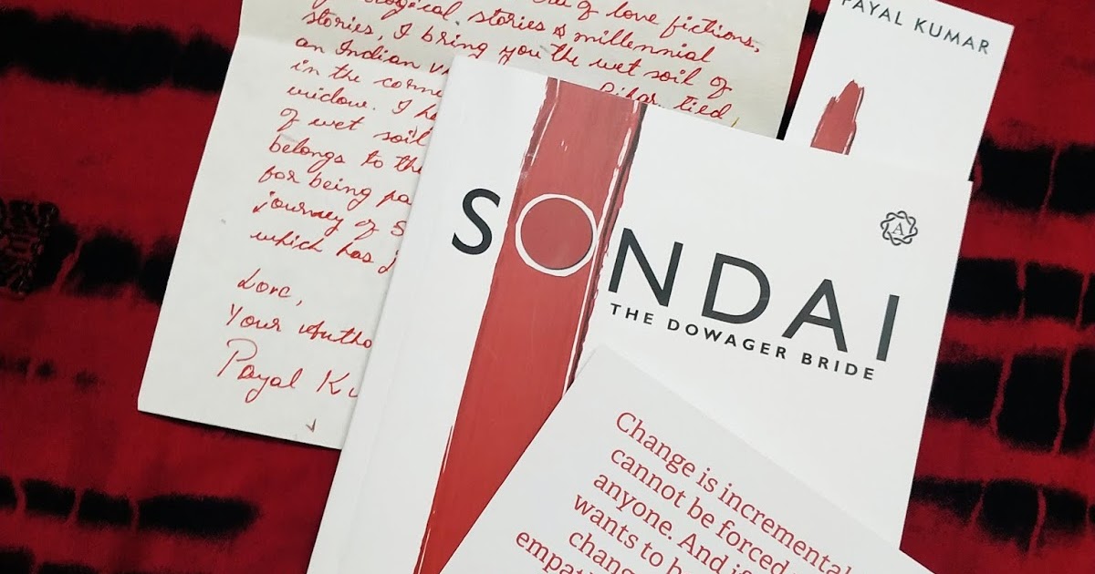 Book Review: Sondai- The Dowager Bride by Payal Kumar