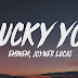 Eminem - Lucky You (ft. Joyner Lucas) (Lyrics) - English Song