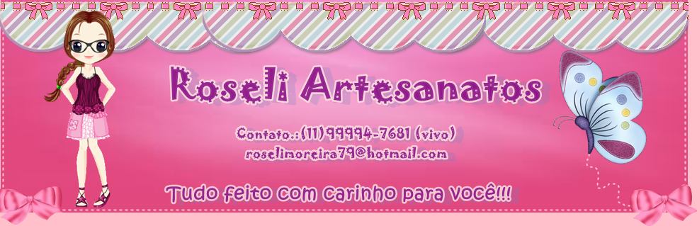 Roseli Artesanatos