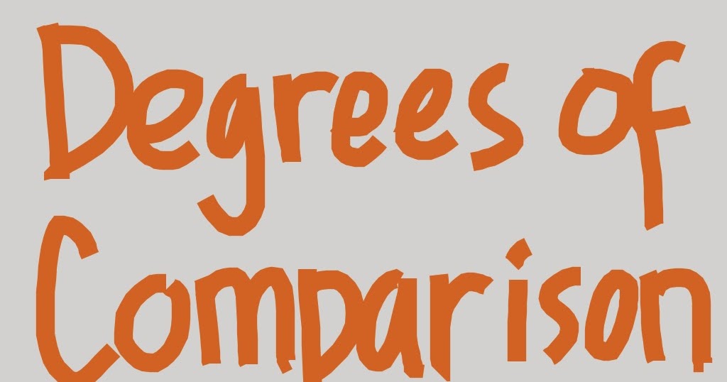 Rumus Degree Of Comparison Rumus Degree Of Comparison
