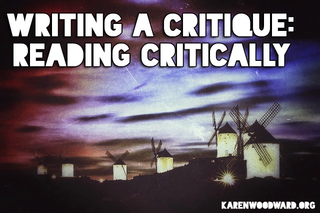 Writing A Critique: Reading Critically