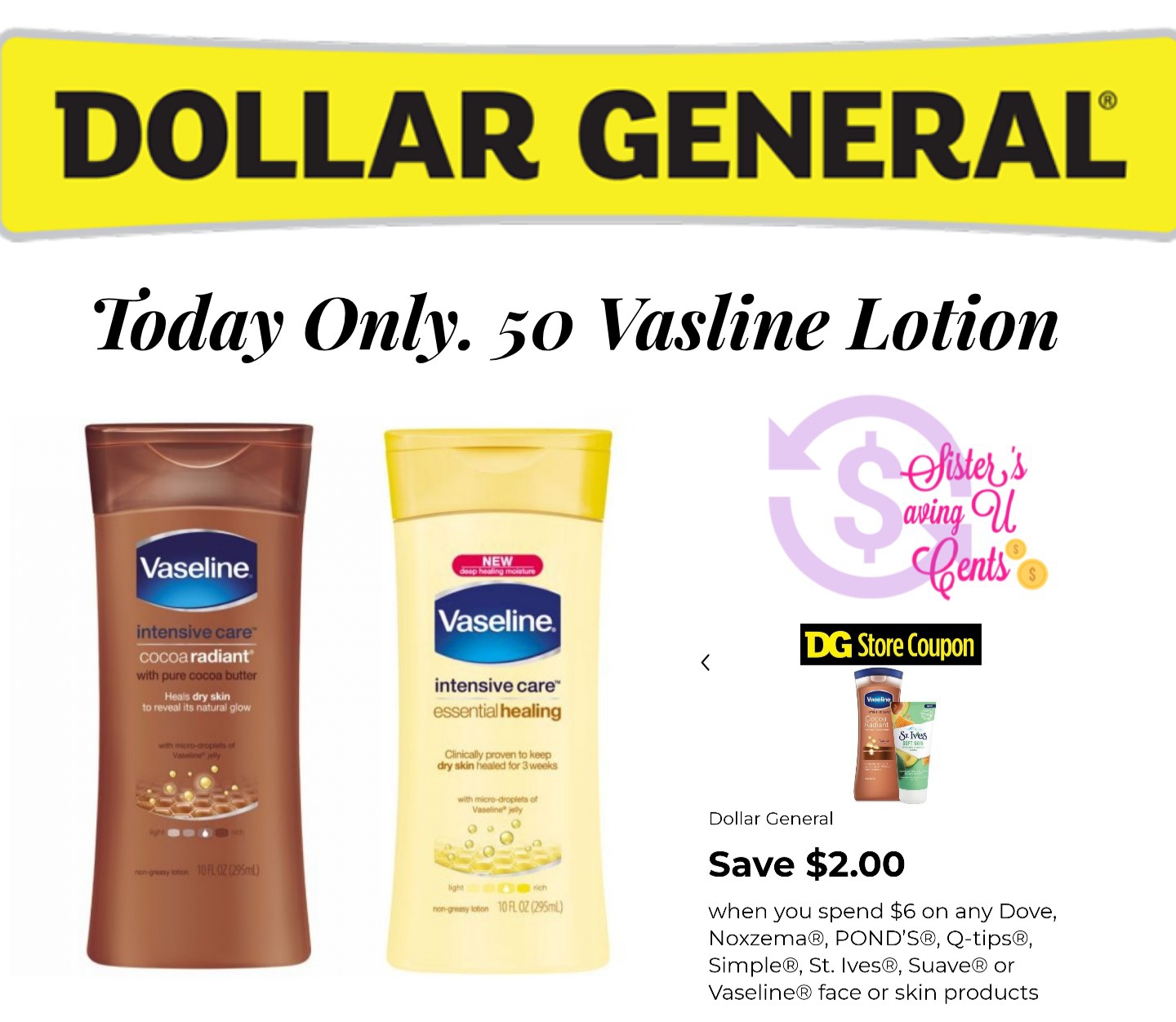 .50 Vasline Lotion At Dollar General Today Only