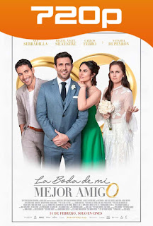 La Boda de mi Mejor Amigo (2019) HD 720p Latino