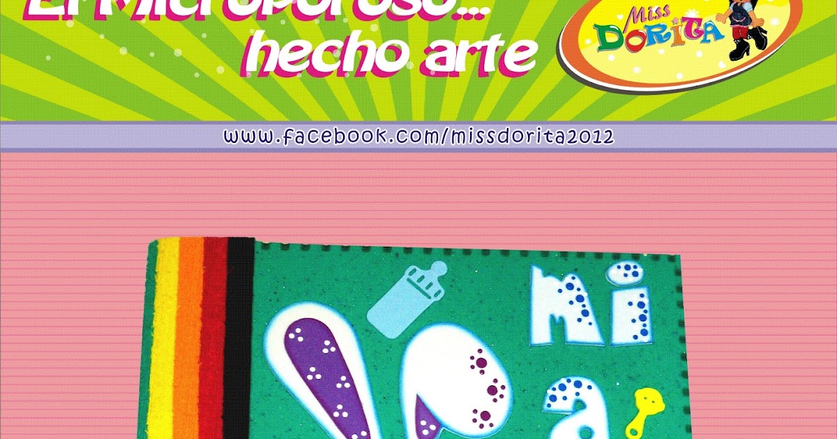 Manualidades en Foami Miss Dorita: Archivador Mi Albúm