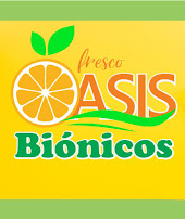 Bionicos y tostilocos Oasis