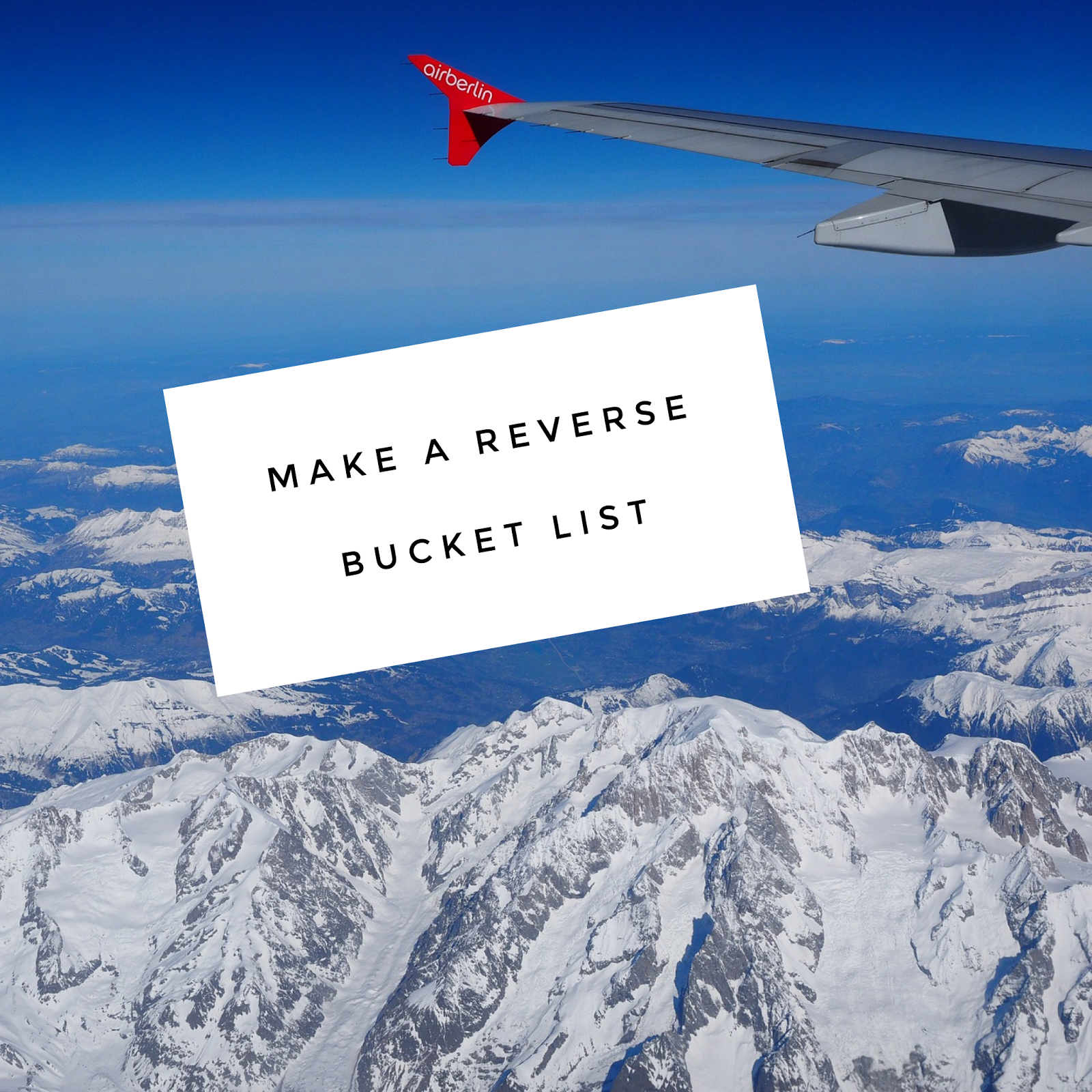 Trending Reverse Bucket Lists The Daily Affair a lifestyle