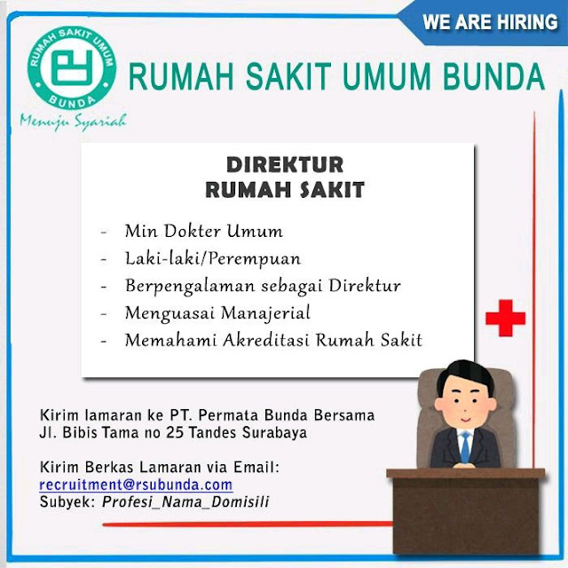 Loker Direktur Rumah Sakit Umum Bunda Agustus 2020 - Lokernesia.id