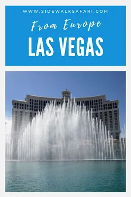 Europe to Las Vegas for 2 Days