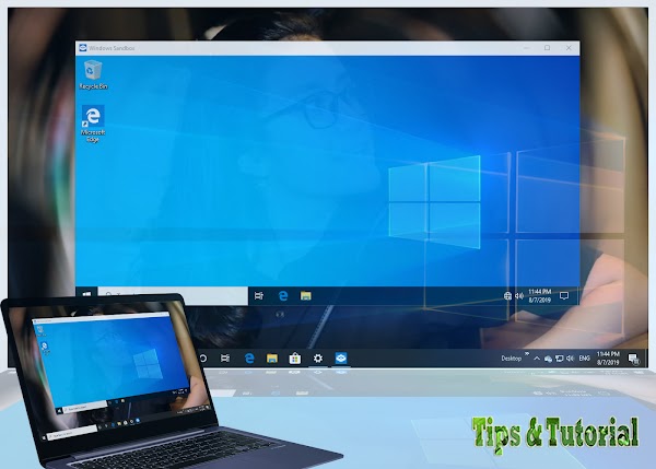 Apa itu Windows Sandbox dan Bagaimana Cara Menjalankannya - Tips & Tutorial