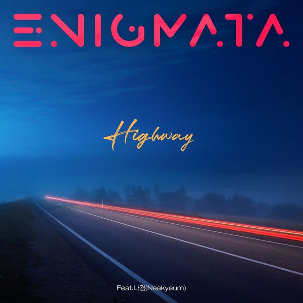 ENIGMATA – Highway – Single