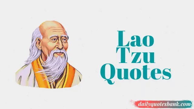 Lao Tzu Quotes Thoughts That Will Help Knowing Yourself