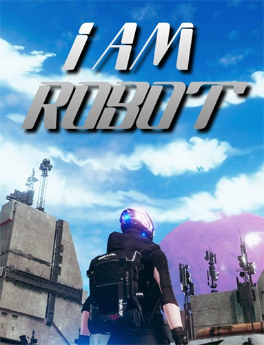 I Am Robot Free Download Torrent RePack