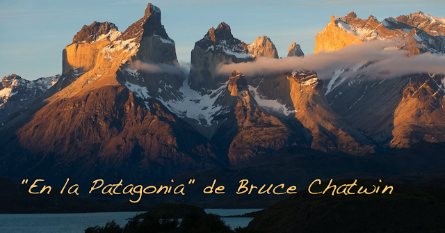 libros para viajar. En la Patagonia. Bruce Chatwin