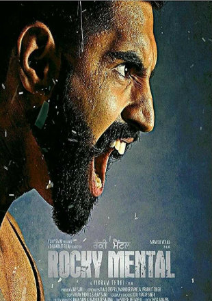 Rocky Mental 2017 HDRip Punjabi Full Movie Download 720p 480p
