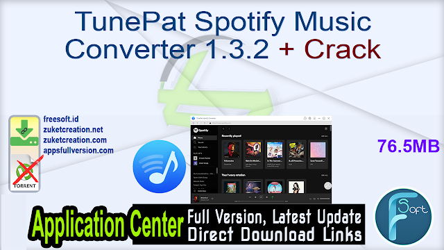 TunePat Spotify Music Converter 1.3.2 + Crack