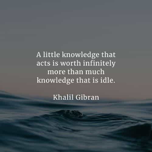 Knowledge quotes that'll make you realize its true power Knowledge quotes that'll make you realize its true power
