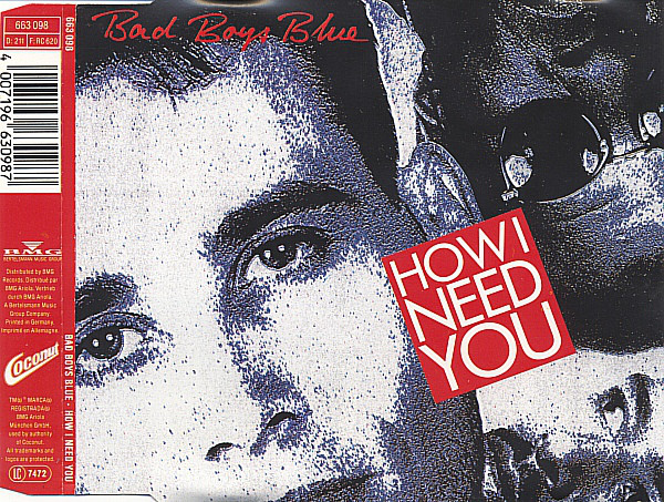 Music download blogspot 80s 90s: BAD BOYS BLUE - HOW I NEED YOU