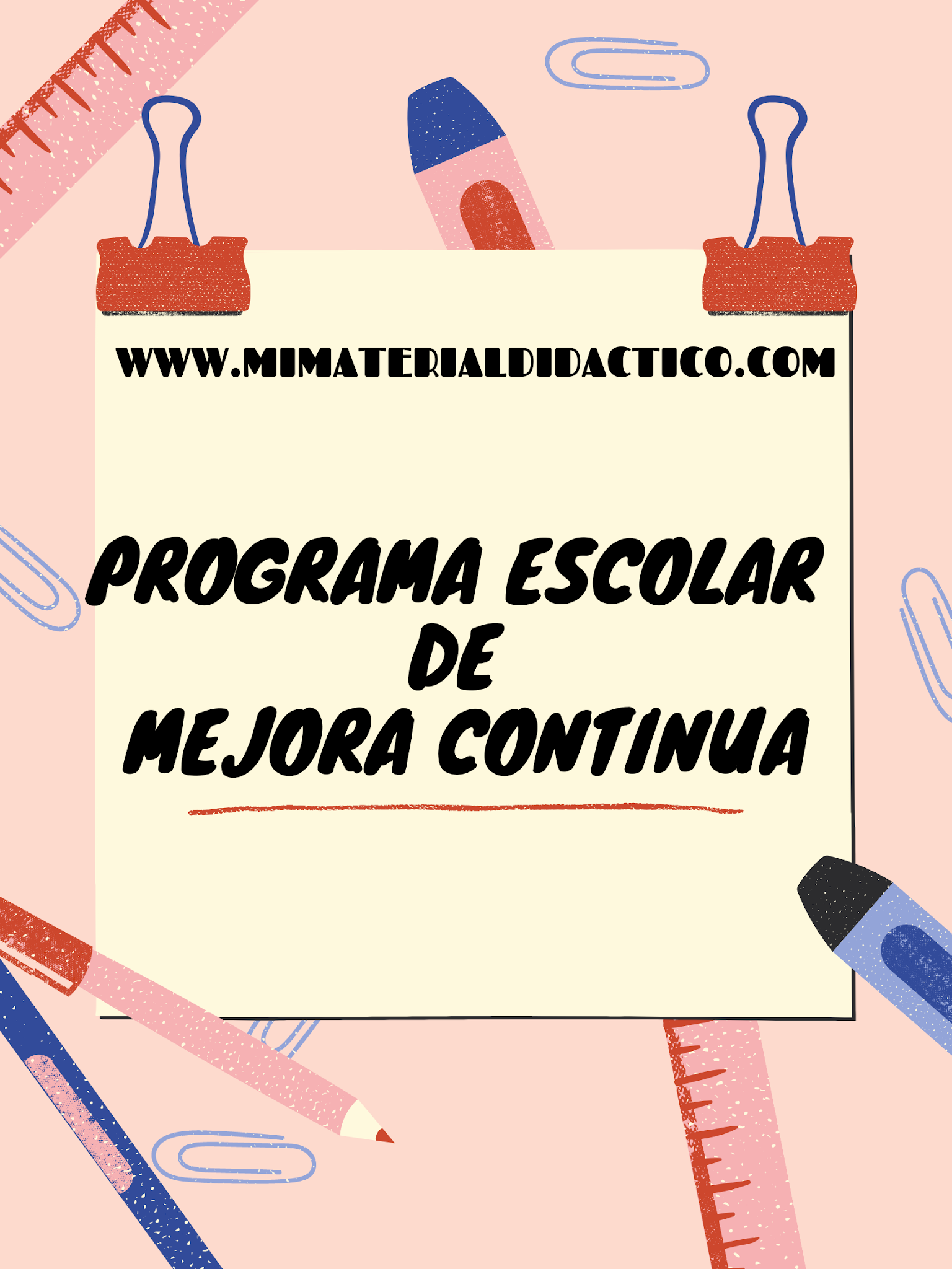 PROGRAMA ESCOLAR DE MEJORA CONTINUA (PEMC) | MATERIAL EDUCATIVO PRIMARIA