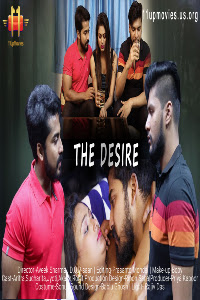 The Desire (2020) Hindi | Season 01 Episodes 02 | 11UpMovies Exclusive Series | 720p WEB-DL | Download | Watch Online