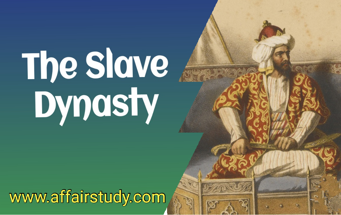 Delhi Sultanate Slave Dynasty