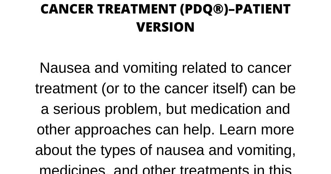 Nausea and Vomiting Related to Cancer Treatment (PDQ®)Patient Version