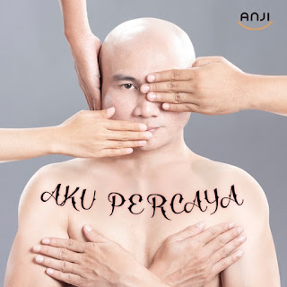 Anji - Aku Percaya - Single (2019) Anji - Aku Percaya on iTunes