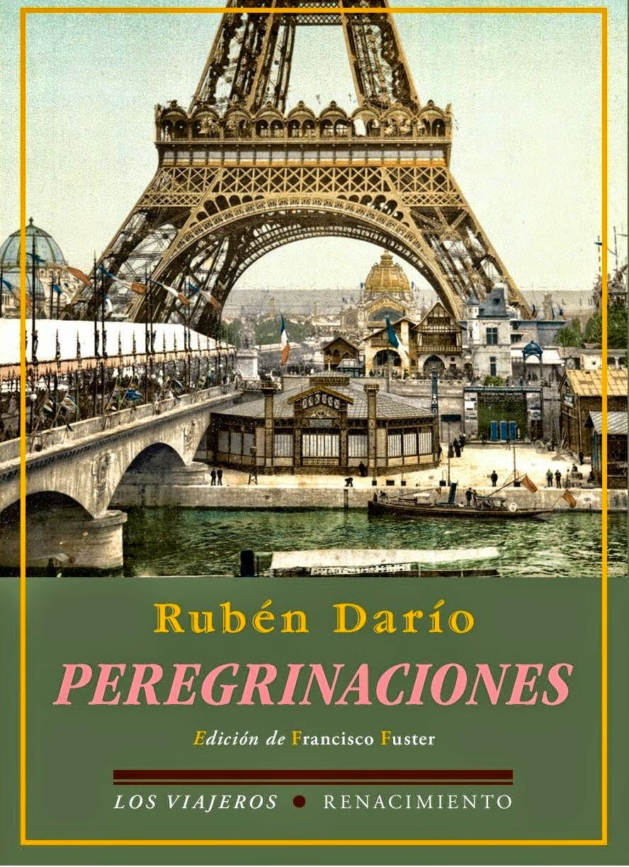 Rubén Darío - Peregrinaciones (Renacimiento, 2014)
