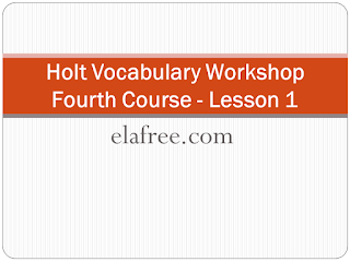 HOLT Vocabulary Workshop Fourth Course - Lesson 1