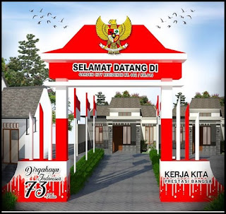 5 Contoh Desain Dekorasi  Gapura HUT  RI  yang  Unik  dan Keren