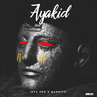 Ayakid By Ikpa Udo