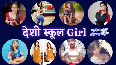 DESHI SCHOOL GIRLS WHATSAPP GROUP LINKS