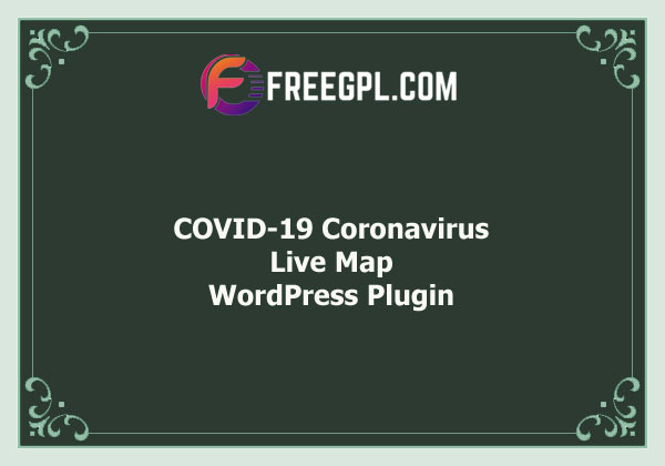 Corvid - Covid-19 data Maps & Widgets for WordPress Free Download