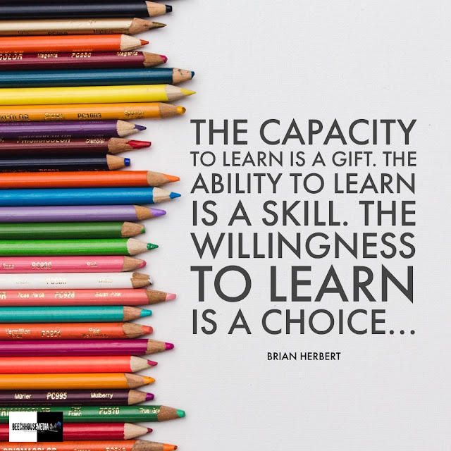 willingness to learn is a choice