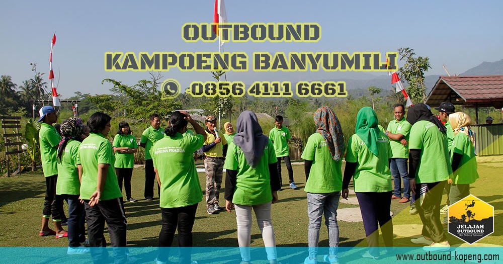 Harga Paket Outbound di Kampoeng Banyumili OUTBOUND